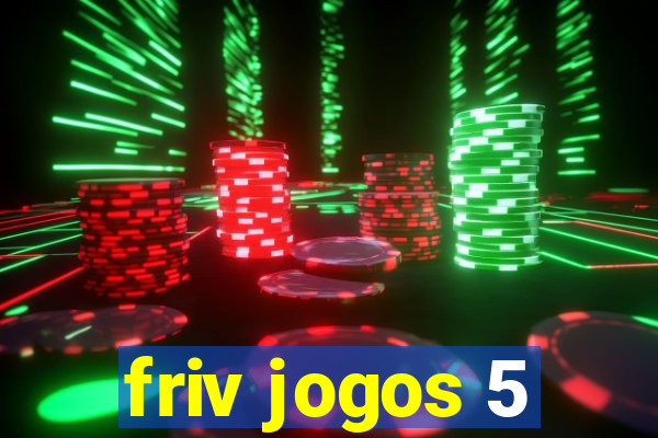 friv jogos 5